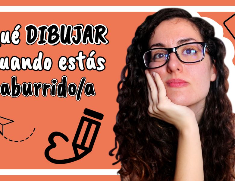 QUÉ DIBUJAR CUANDO TE ABURRES ⭐ Ideas para dibujar ⭐