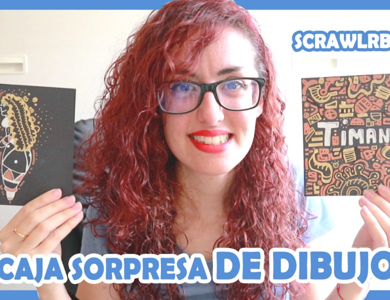 SCRAWRLBOX ESPAÑA | Unboxing Caja de Arte Sorpresa 💥SCRAWRLBOX ESPAÑOL
