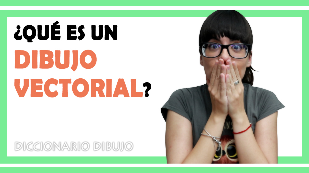 Qué es el DIBUJO VECTORIAL 💪
