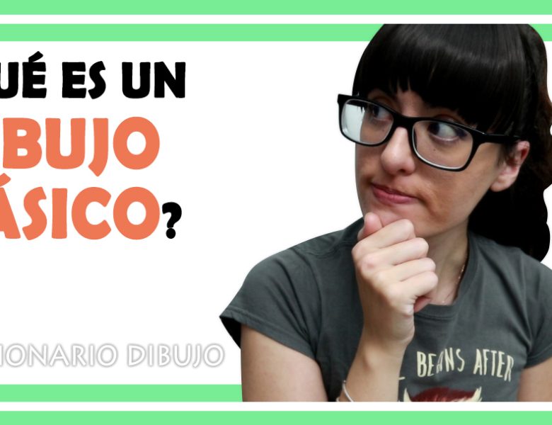 Qué es el DIBUJO BÁSICO para dibujar 🚩