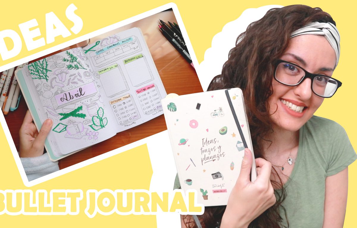 Cómo organizar mi tiempo para ser más productivo con un BULLET JOURNAL 🙂 Bullet Journal abril 2024